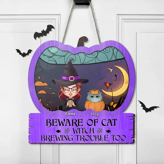 Custom Personalized Witch Wooden Sign - Single/Couple with Up to 4 Cats/Dogs - Gift Idea For Halloween/Pet Lovers - Beware Of Cat Witch Brewing Trouble Too