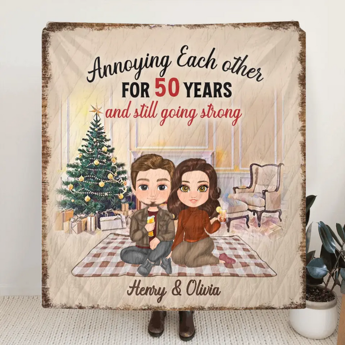 Personalized Couple Single Layer Fleece/ Quilt Blanket - Gift Idea For Couple/Anniversary - Annoying Each Other For 50 Years And Still Going Strong