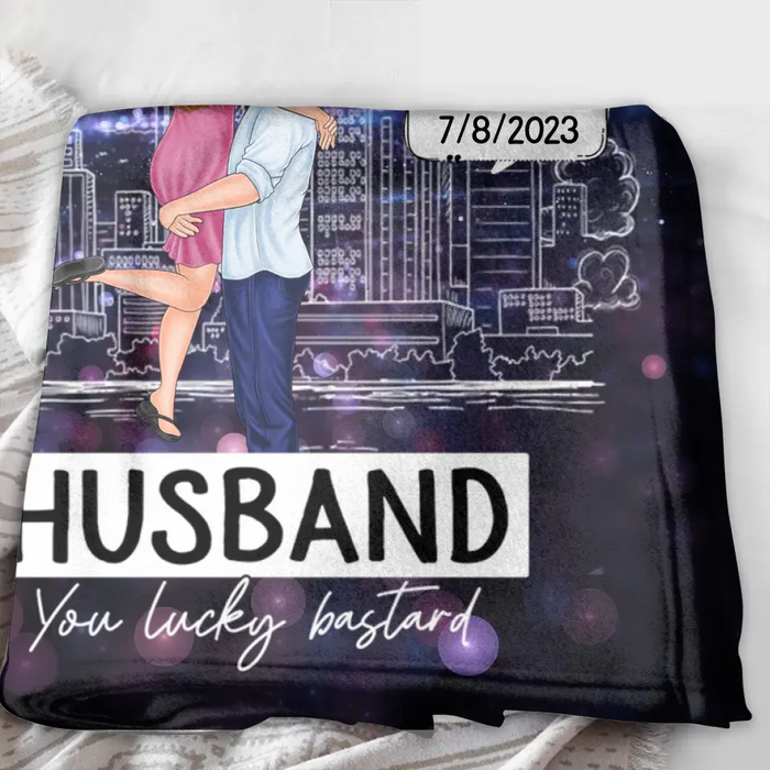 Personalized Couple Quilt/Single Layer Fleece Blanket - Wedding/Anniversary Gift Idea for Couple -Congrats On Being My Husband You Lucky Bastard