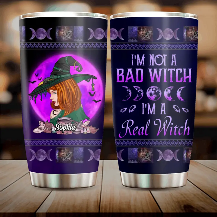 Custom Personalized Witch Tumbler - Gift Idea For Halloween/Witch Lovers - I'm Not A Bad Witch I'm A Real Witch