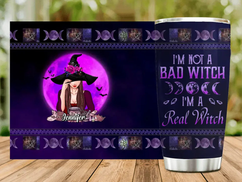 Custom Personalized Halloween Witch Tumbler - Gift Idea For Halloween/Witch Lovers - I'm Not A Bad Witch I'm A Real Witch