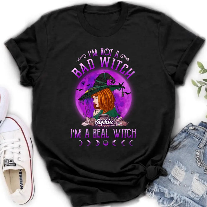 Custom Personalized Witch Shirt/Hoodie - Gift Idea For Halloween/Witch Lovers - I'm Not A Bad Witch I'm A Real Witch