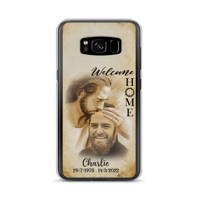 Custom Personalized Memorial Photo Phone Case - Memorial Gift Idea For Family Member/ Pet Owner - Welcome Home - Case For iPhone And Samsung