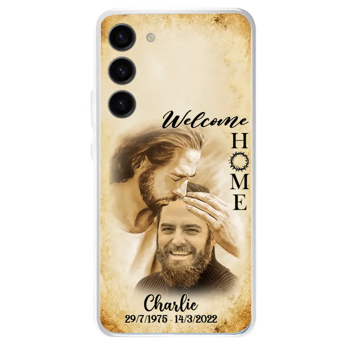 Custom Personalized Memorial Photo Phone Case - Memorial Gift Idea For Family Member/ Pet Owner - Welcome Home - Case For iPhone And Samsung