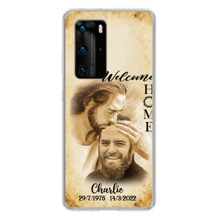 Custom Personalized Memorial Photo Phone Case - Memorial Gift Idea For Family Member/ Pet Owner - Welcome Home - Case For Xiaomi/ Oppo/ Huawei