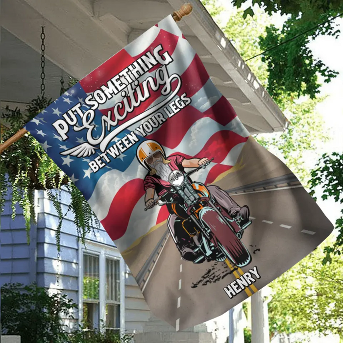 Custom Personalized Biker Flag - Gift Idea For Biker/Independence Day - Put Something Exciting Between Your Legs