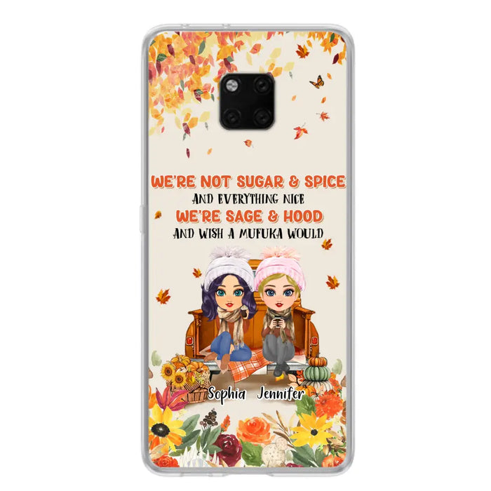 Custom Personalized Friend Phone Case - Gift Idea for Friends/Besties/Sisters - We're Not Sugar & Spice And Everything Nice - Case for Xiaomi/Huawei/Oppo