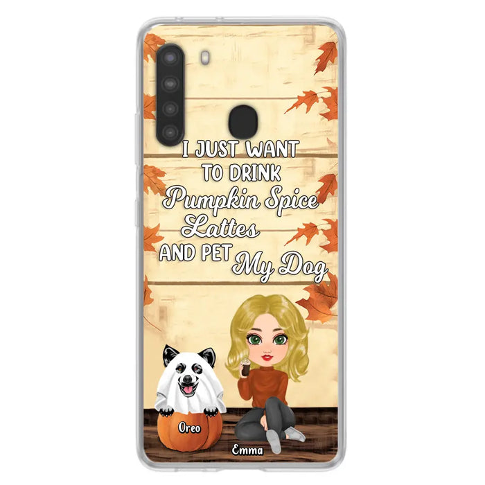 Custom Personalized Girl Dog/Cat Phone Case - Upto 5 Pets - Autumn Gift For Dog/Cat Lover - I Just Want To Drink Pumpkin Spice Lattes And Pet My Dogs - Case For iPhone And Samsung