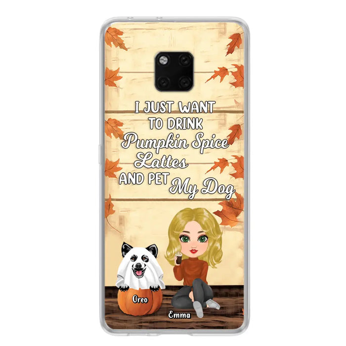 Custom Personalized Girl Dog/Cat Phone Case - Upto 5 Pets - Autumn Gift For Dog/Cat Lover - I Just Want To Drink Pumpkin Spice Lattes And Pet My Dogs - Case For Xiaomi/ Oppo/ Huawei