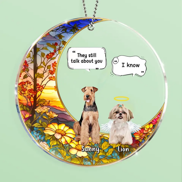 Custom Personalized Memorial Dog Acrylic Ornament - Upto 4 Dogs - Memorial Gift Idea For Dog Owners - They Still Talk About You