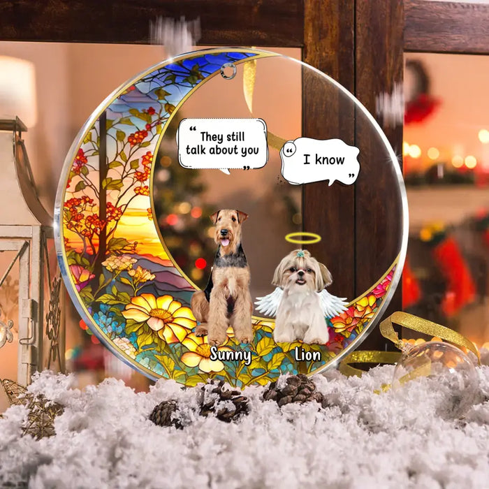 Custom Personalized Memorial Dog Acrylic Ornament - Upto 4 Dogs - Memorial Gift Idea For Dog Owners - They Still Talk About You