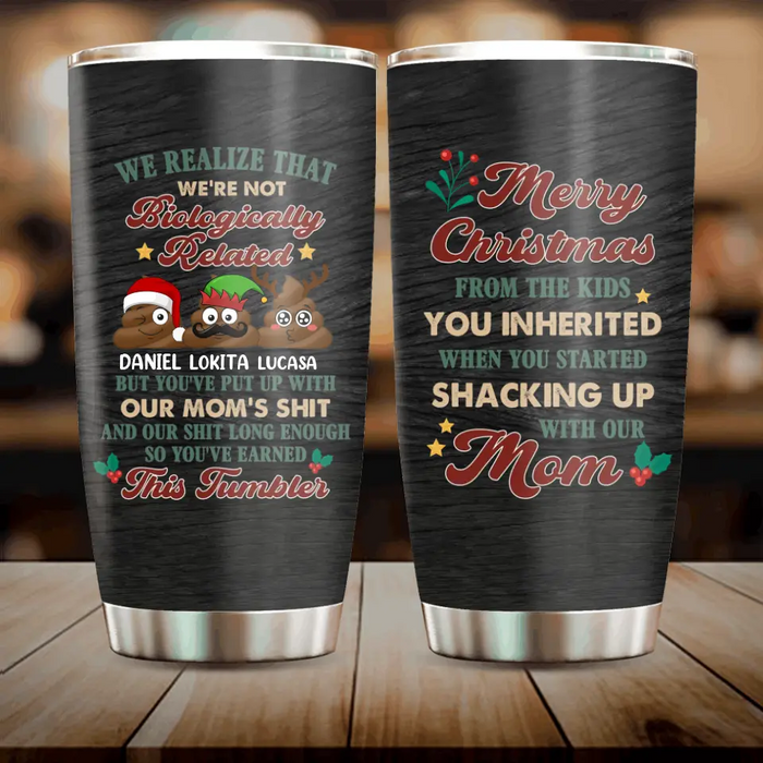 Personalized Christmas Mom Tumbler - Upto 3 Kids - Gift Idea For Christmas/Mom - Merry Christmas From The Kids You Inherited