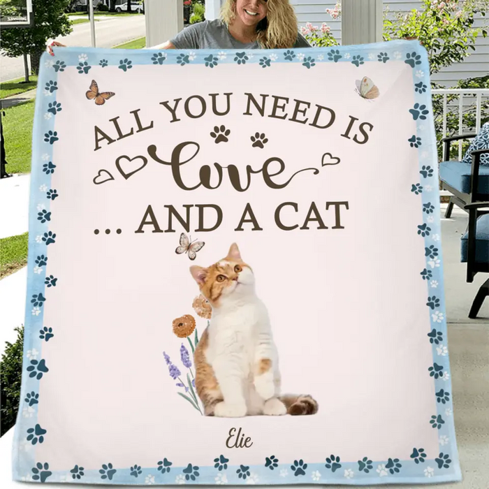 Custom Personalized Cat Photo Single Layer Fleece/Quilt Blanket - Gift Idea For Cat Lover - All You Need Is Love And Cats