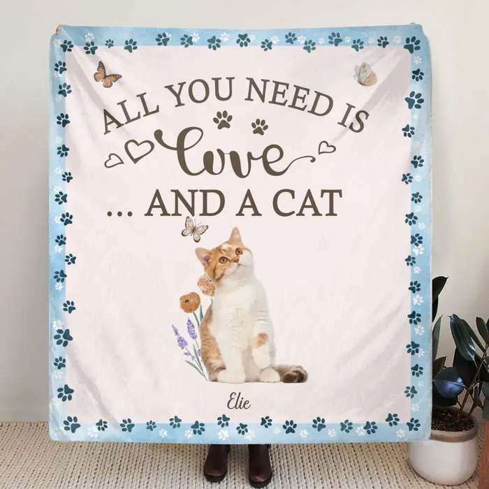 Custom Personalized Cat Photo Single Layer Fleece/Quilt Blanket - Gift Idea For Cat Lover - All You Need Is Love And Cats