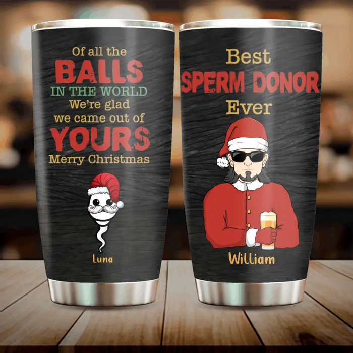 Custom Personalized Christmas Dad Tumbler - Upto 6 Sperms Kids - Christmas Gift Idea For Dad - Merry Christmas Best Sperm Donor