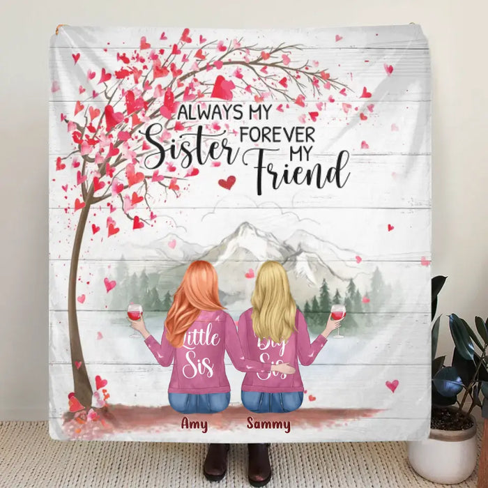 Personalized Sisters Fleece Throw Blanket/Quilt Blanket/Pillow Cover - Gift Idea For Sisters/Friends - Upto 6 Girls - Always My Sister Forever My Friend