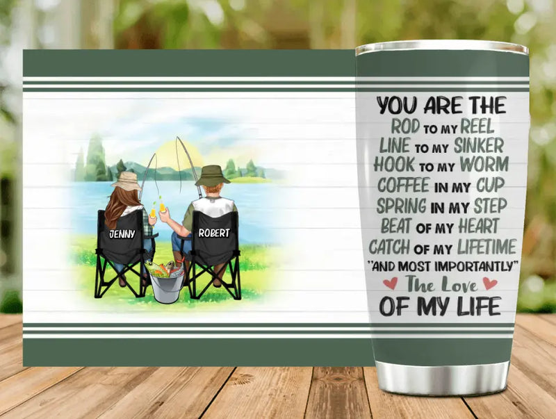 Personalized Fishing Couple Tumbler - Gift Idea For Couple/Fishing Lovers - You Are The Rod To My Reel