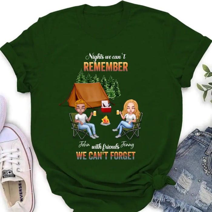 Personalized Camping Friends Sweatshirt/Hoodie - Upto 7 Friends - Gift Idea For Friends/Camping Lovers - Nights We Can't Remember With Friends We Can't Forget