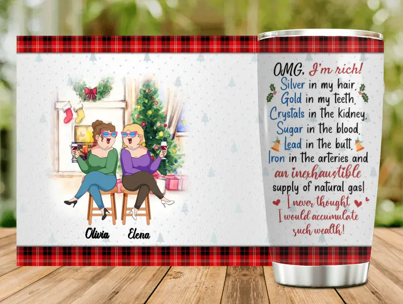 Personalized Old Friends Tumbler - Gift Idea For Friends/Sisters/Christmas - I'm Rich, Silver In My Hair