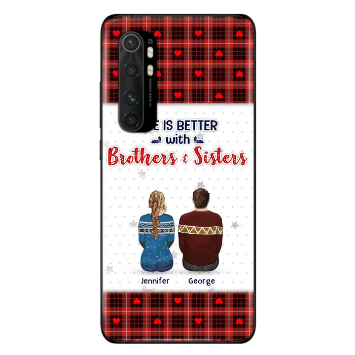 Custom Personalized Brothers Sisters Phone Case - Upto 10 People - Christmas Gift Idea For Siblings/ Family - Life Is Better With Brothers & Sisters - Case For Oppo/Xiaomi/Huawei