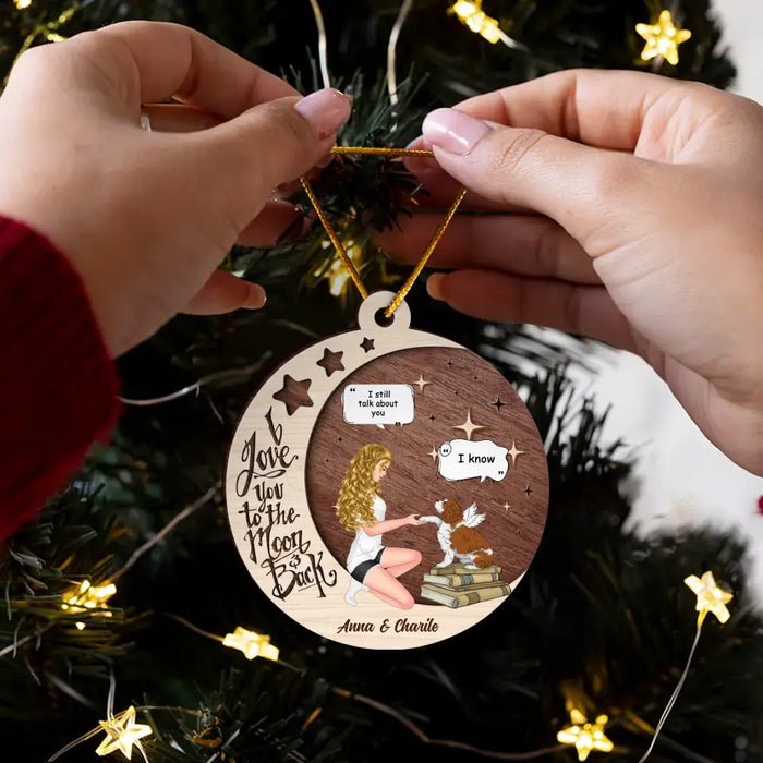 Custom Personalized Memorial Dog Circle Wooden Ornament - Memorial Gift Idea For Dog Mom - I Love You To The Moon & Back