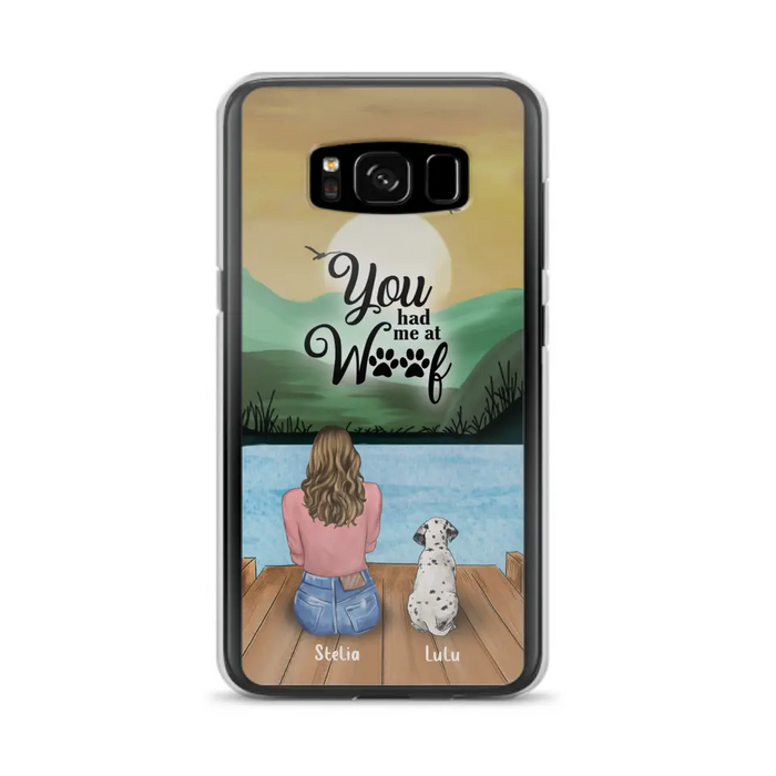 Custom Personalized Dog Mom Phone Case - Gifts For Dog Lover With Upto 4 Dogs - You Had Me At Woof