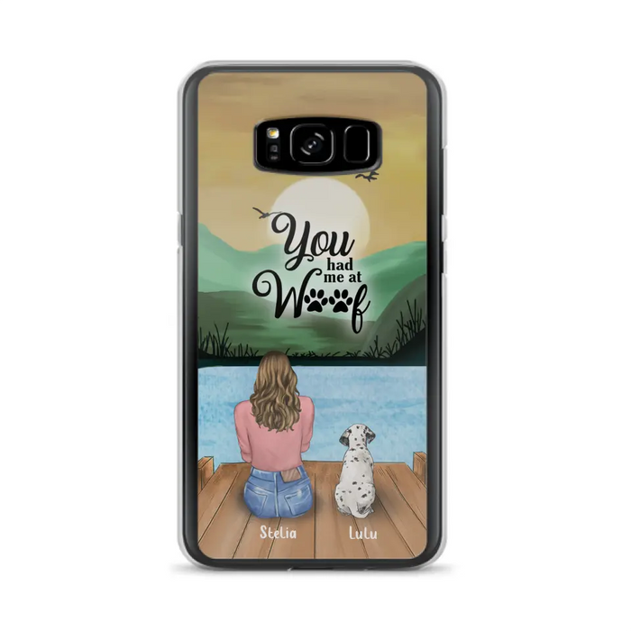 Custom Personalized Dog Mom Phone Case - Gifts For Dog Lover With Upto 4 Dogs - You Had Me At Woof