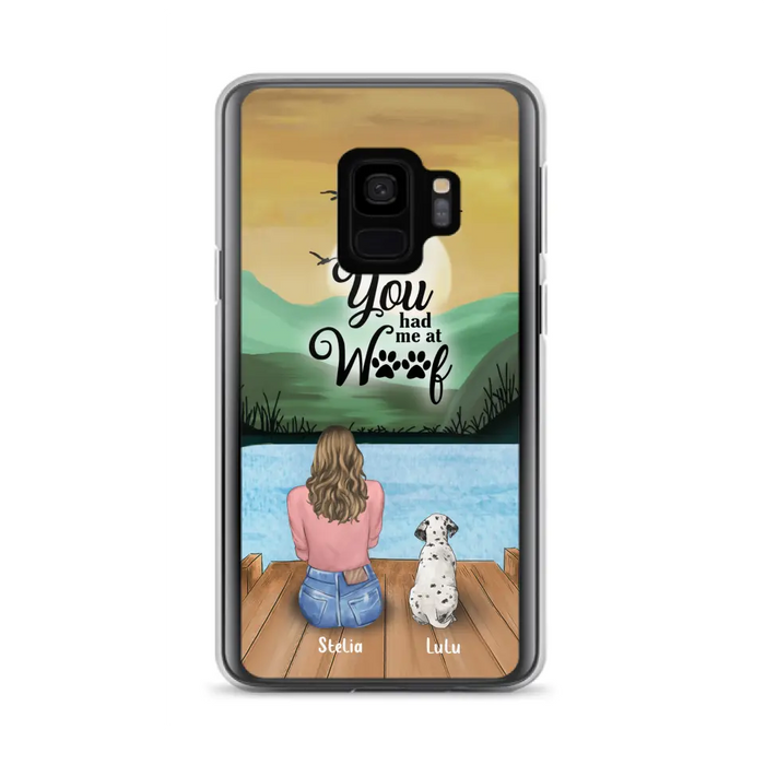 Custom Personalized Dog Mom Phone Case - Gifts For Dog Lover With Upto 4 Dogs - You Had Me At Woof