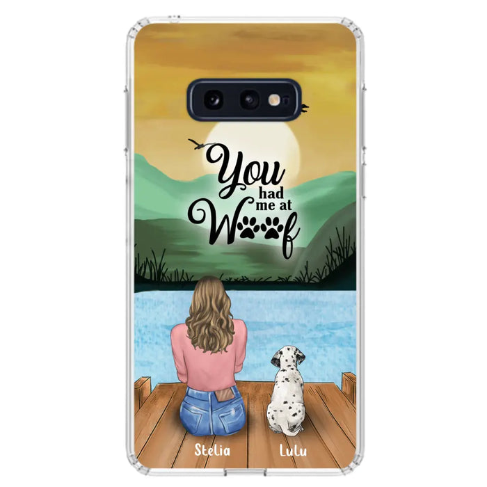 Custom Personalized Dog Mom Phone Case - Gifts For Dog Lover With Upto 4 Dogs - You Had Me At Woof