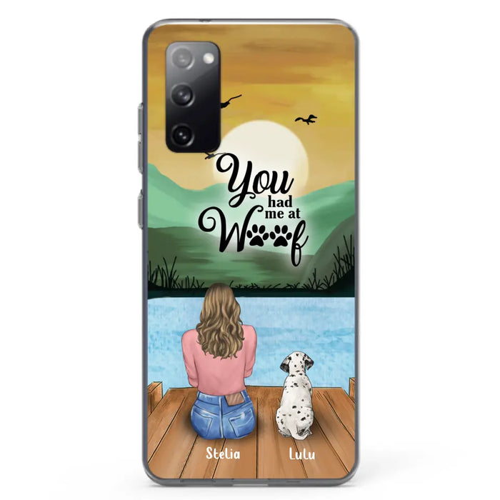 Custom Personalized Dog Mom Phone Case - Gifts For Dog Lover With Upto 4 Dogs - You Had Me At Woof