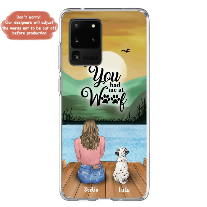 Custom Personalized Dog Mom Phone Case - Gifts For Dog Lover With Upto 4 Dogs - You Had Me At Woof