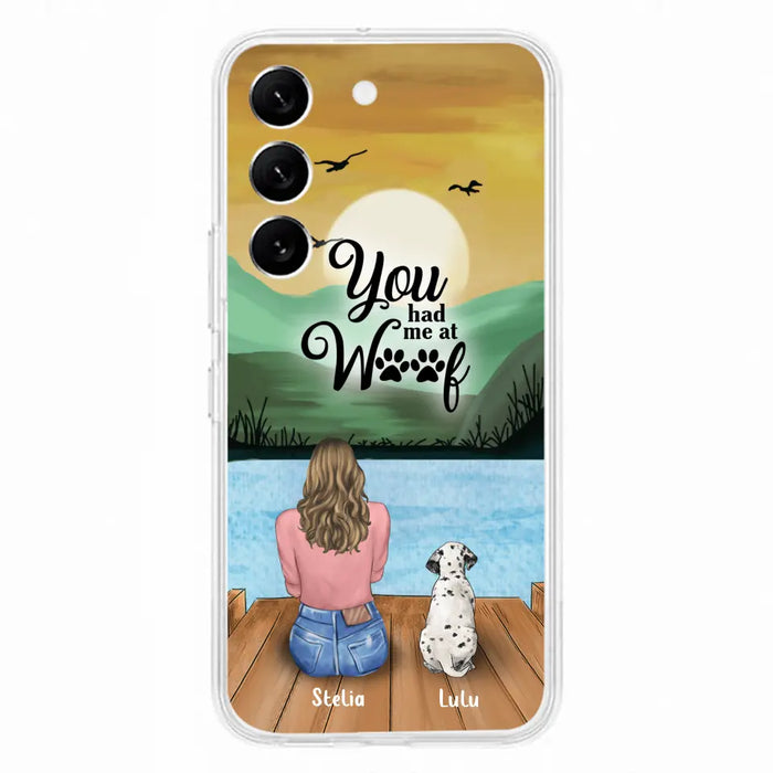 Custom Personalized Dog Mom Phone Case - Gifts For Dog Lover With Upto 4 Dogs - You Had Me At Woof