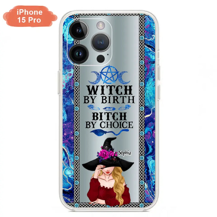 Custom Personalized Witch Phone Case for iPhone and Samsung - Gift Idea For Halloween - Witch By Birth, Bitch By Choice