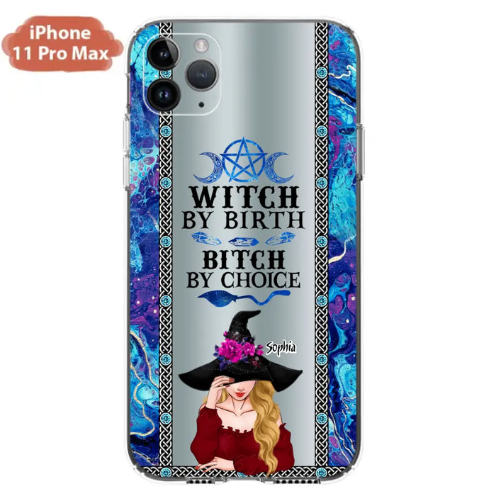 Custom Personalized Witch Phone Case for iPhone and Samsung - Gift Idea For Halloween - Witch By Birth, Bitch By Choice