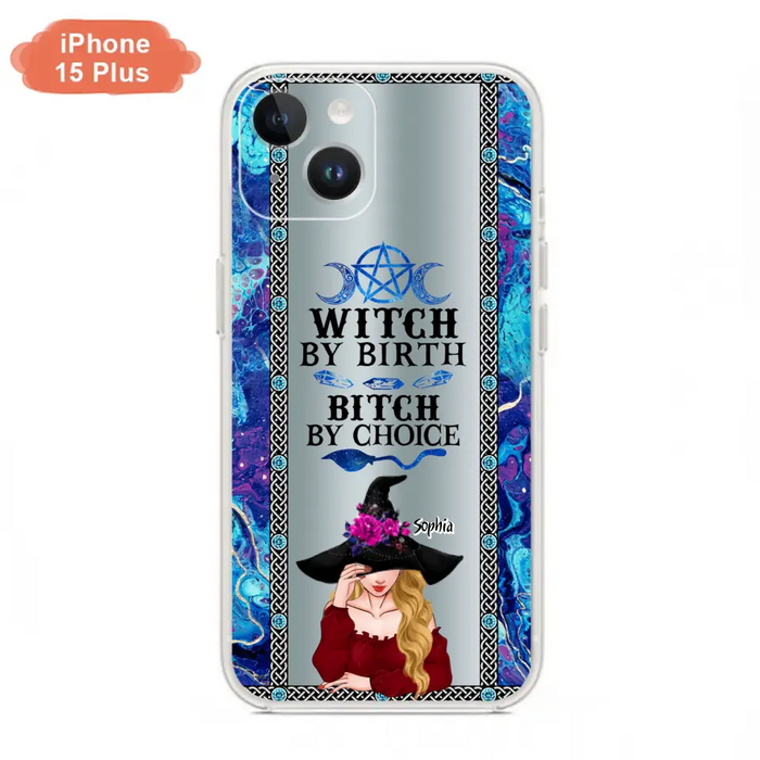 Custom Personalized Witch Phone Case for iPhone and Samsung - Gift Idea For Halloween - Witch By Birth, Bitch By Choice