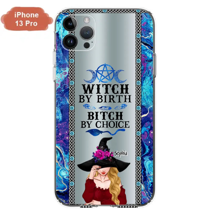 Custom Personalized Witch Phone Case for iPhone and Samsung - Gift Idea For Halloween - Witch By Birth, Bitch By Choice