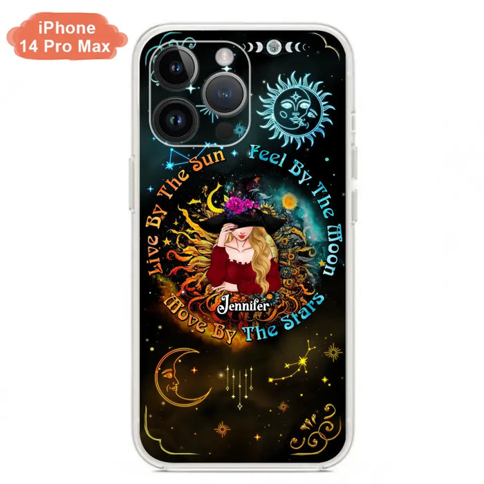 Custom Personalized Witch Phone Case - Gift Idea For Halloween/Witch Lovers - Live By The Sun Feel By The Moon Move By The Stars - Case For iPhone &  Samsung