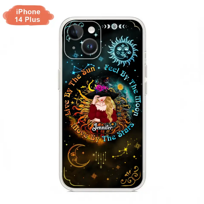 Custom Personalized Witch Phone Case - Gift Idea For Halloween/Witch Lovers - Live By The Sun Feel By The Moon Move By The Stars - Case For iPhone &  Samsung