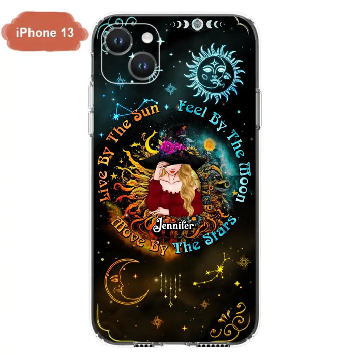 Custom Personalized Witch Phone Case - Gift Idea For Halloween/Witch Lovers - Live By The Sun Feel By The Moon Move By The Stars - Case For iPhone &  Samsung