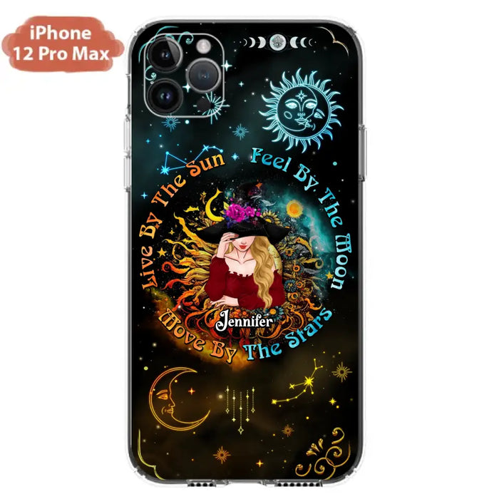 Custom Personalized Witch Phone Case - Gift Idea For Halloween/Witch Lovers - Live By The Sun Feel By The Moon Move By The Stars - Case For iPhone &  Samsung