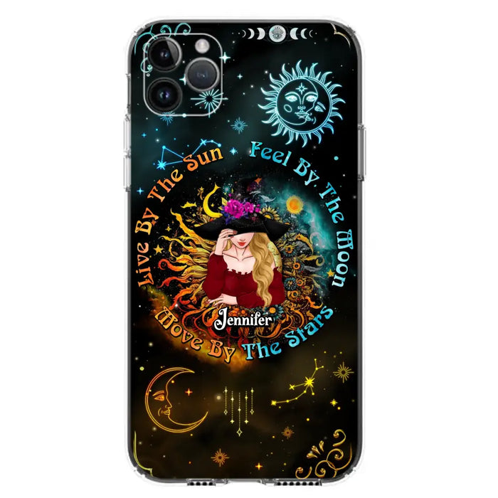 Custom Personalized Witch Phone Case - Gift Idea For Halloween/Witch Lovers - Live By The Sun Feel By The Moon Move By The Stars - Case For iPhone &  Samsung