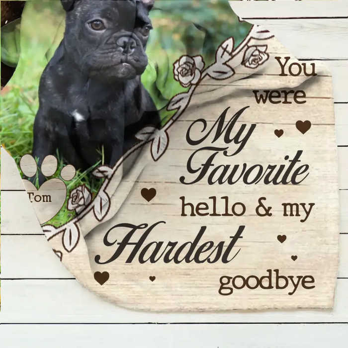 You Were My Favorite Hello & My Hardest Goodbye - Personalized Memorial Single Layer Fleece/ Quilt Blanket - Upload Dog/ Cat Photo