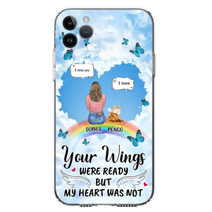 Personalized Memorial Pet Phone Case - Gift Idea For Dog/Cat/Rabbits Owners - Upto 3 Pets - Your Wings Were Ready But My Heart Was Not - Case For iPhone/Samsung