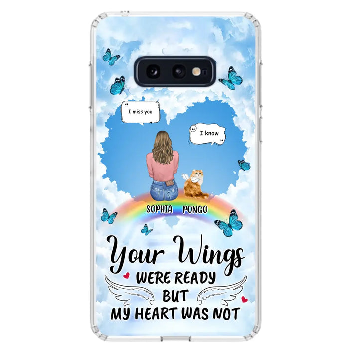 Personalized Memorial Pet Phone Case - Gift Idea For Dog/Cat/Rabbits Owners - Upto 3 Pets - Your Wings Were Ready But My Heart Was Not - Case For iPhone/Samsung