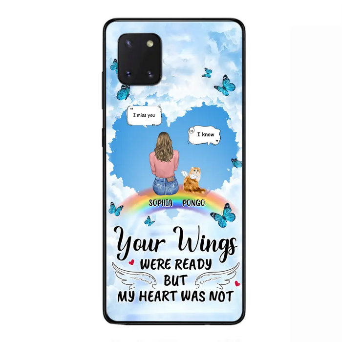 Personalized Memorial Pet Phone Case - Gift Idea For Dog/Cat/Rabbits Owners - Upto 3 Pets - Your Wings Were Ready But My Heart Was Not - Case For iPhone/Samsung