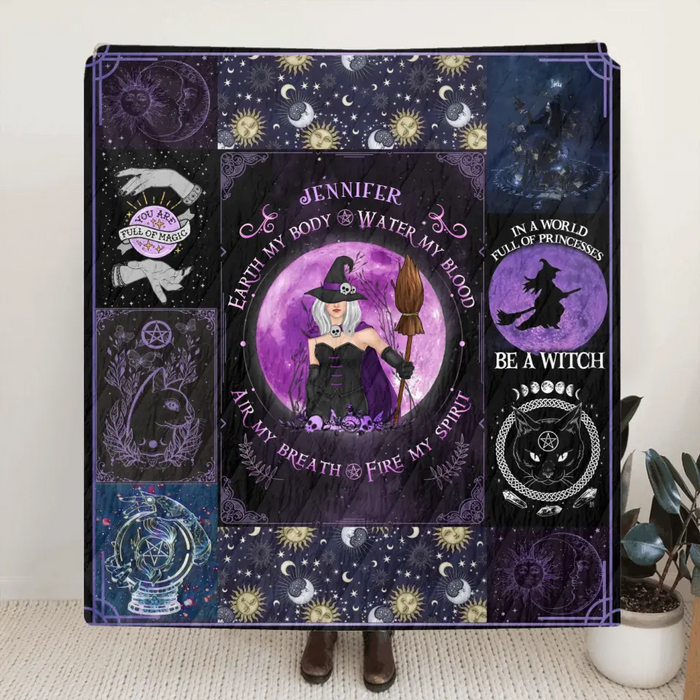 Custom Personalized Witch Quilt/Single Layer Fleece Blanket - Halloween Gift Idea For Witch Lovers - Earth My Body Water My Blood Air My Breath Fire My Spirit