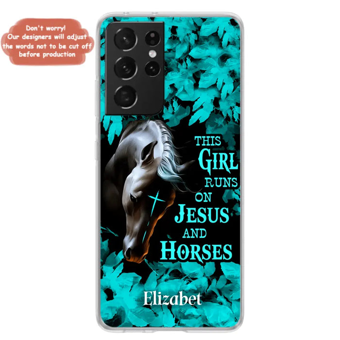 Custom Personalized Horse Girl Phone case - Case For iPhone And Samsung - This Girl Runs On Jesus And Horses