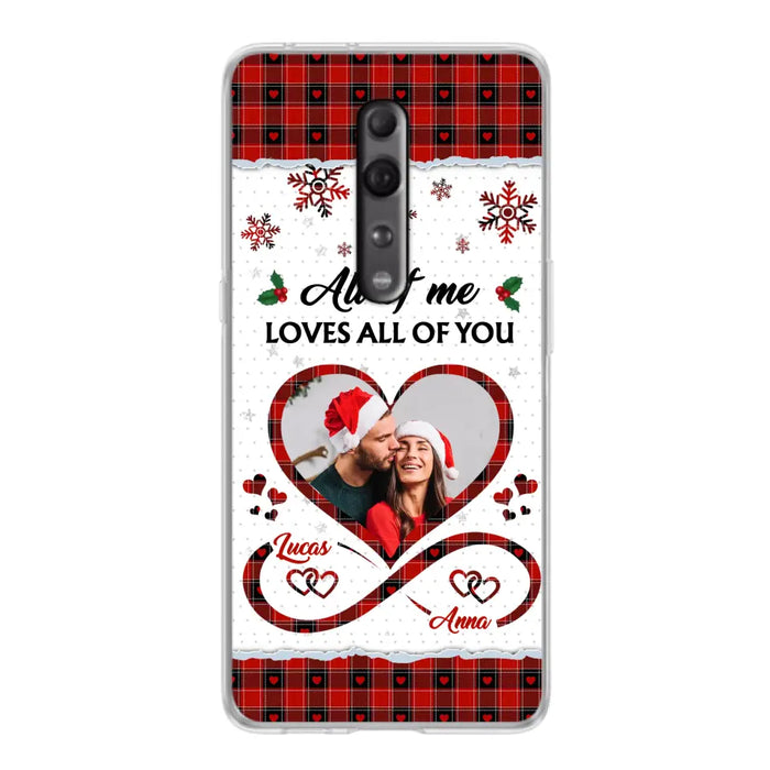 Custom Personalized Couple Christmas Phone Case - Gift Idea For Couple/ Him/ Her - Upload Photo - All Of Me Loves All Of You - Case For Oppo/ Xiaomi/ Huawei