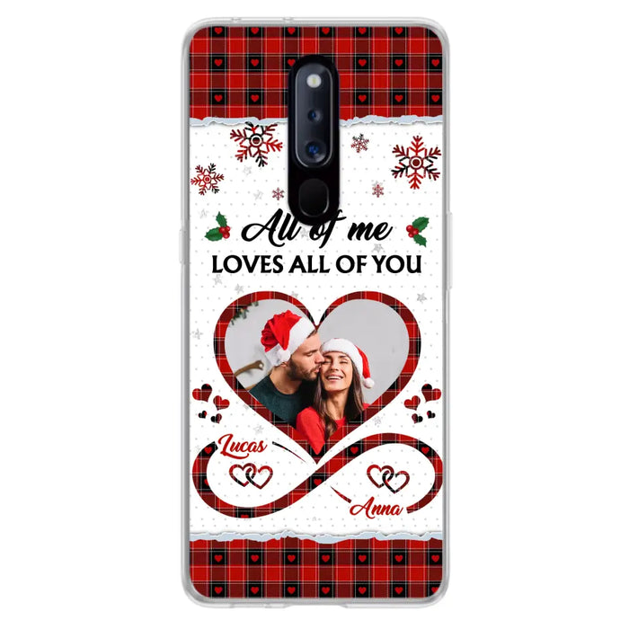 Custom Personalized Couple Christmas Phone Case - Gift Idea For Couple/ Him/ Her - Upload Photo - All Of Me Loves All Of You - Case For Oppo/ Xiaomi/ Huawei