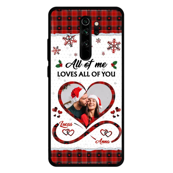 Custom Personalized Couple Christmas Phone Case - Gift Idea For Couple/ Him/ Her - Upload Photo - All Of Me Loves All Of You - Case For Oppo/ Xiaomi/ Huawei